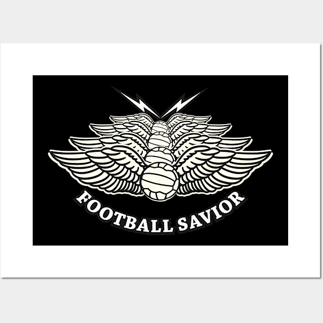 Football Savior Design Wall Art by ainunfalach